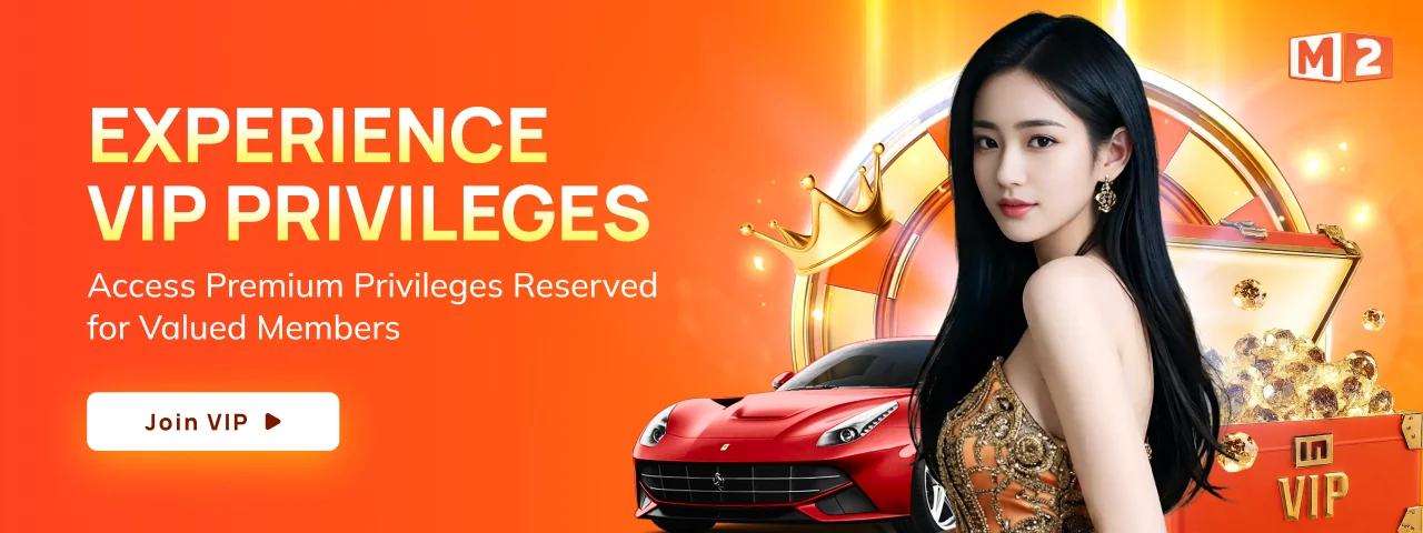 Experience M2 VIP privileges, reserved for valued members