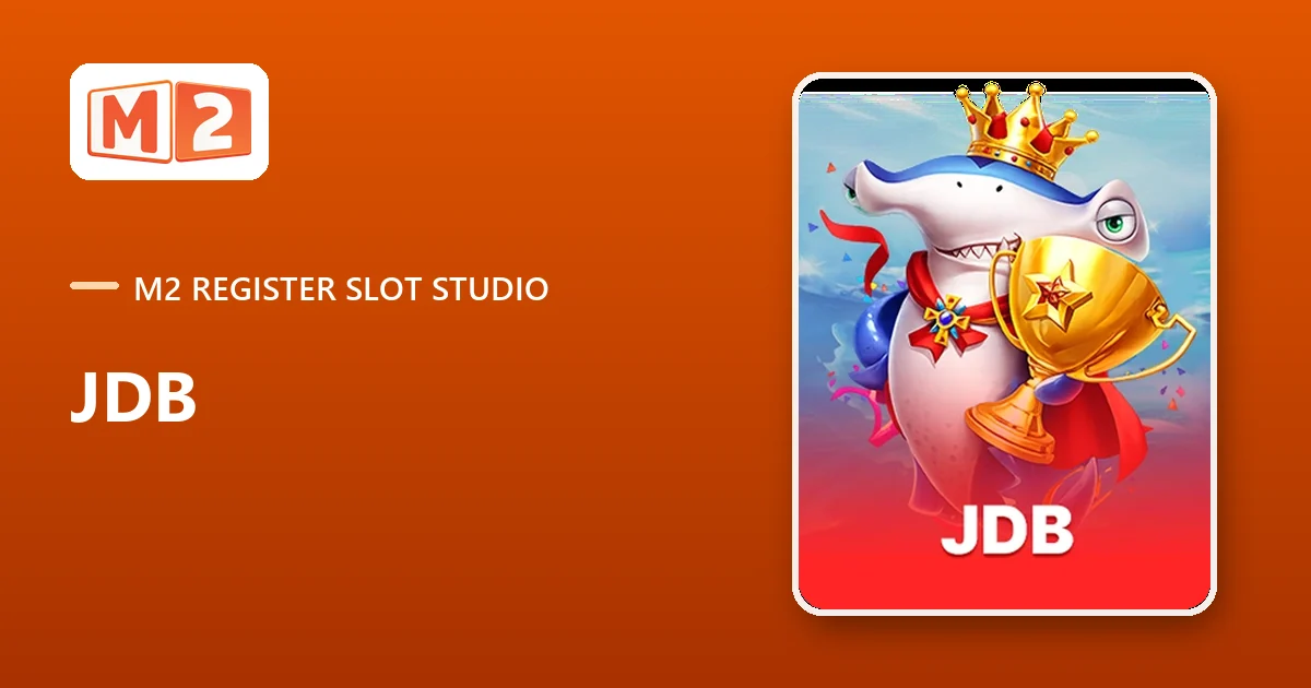 JDB slots and fishing at M2, shark mascot tile