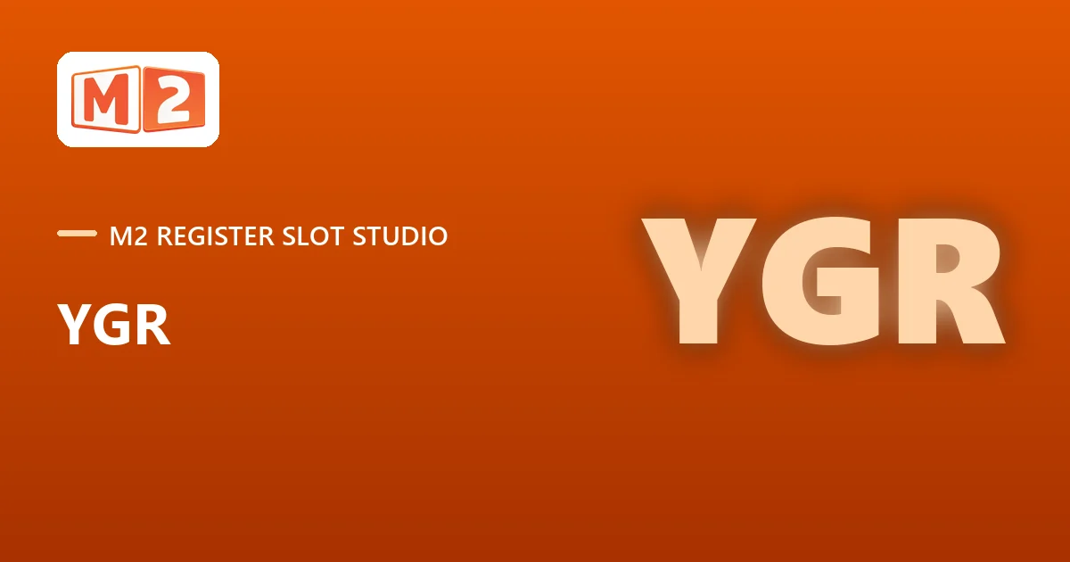 YGR slot studio at M2